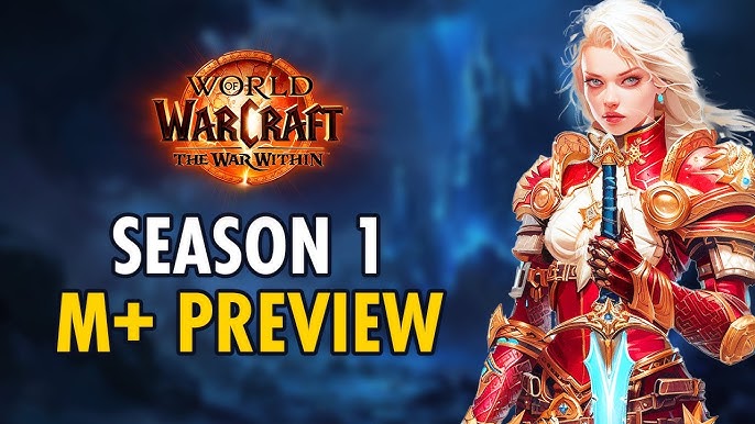 World of Warcraft The War Within Season 1 Mythic+ Guide